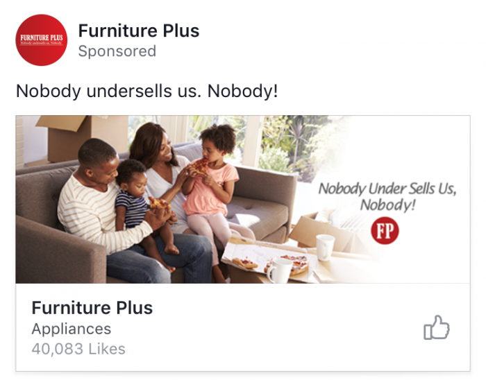 Facebook Interest Targeting ad example from Furniture Plus with a family of four on a couch. Caption reads: "Nobody Under Sells Us, Nobody!"