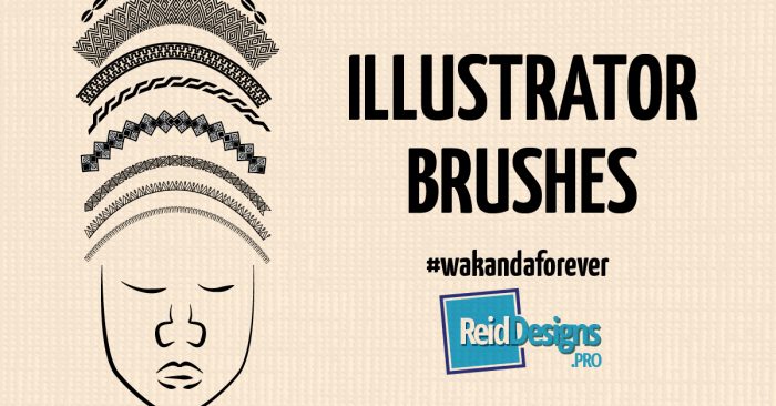 A stylised drawing of an African woman in a headdress with the title "Illustrator Brushes" Free Wakanda Graphics