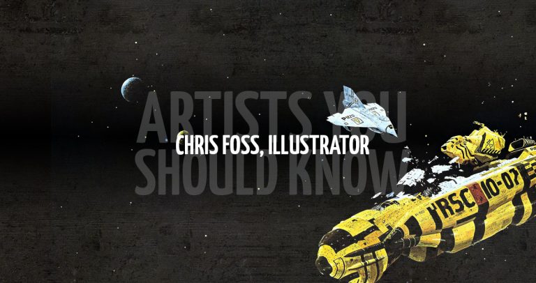 Artists you should Know, Chris Foss, Illustrator.