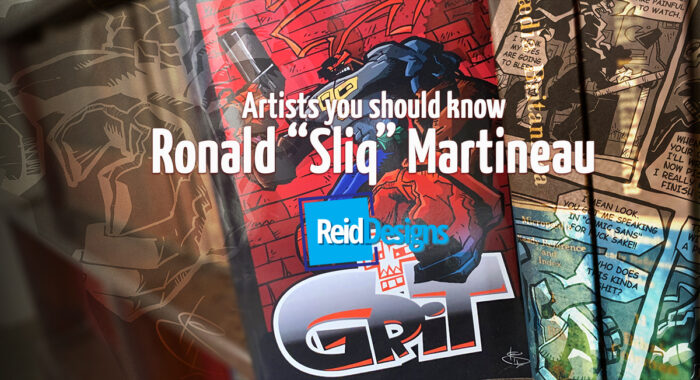 Artists you should know Ronald Martineau author of Grit Book 1